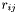 $r_{ij}$